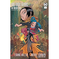 The Dark Knight Returns: The Golden Child Deluxe Edition (Dark Knight Returns: The Golden Child (2019-)) book cover