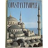 Constantinople from Byzantium to Istanbul