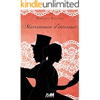 Matrimonio d’Interesse (DriEditore Historical Romance (vol.17)) (Italian Edition) book cover Matrimonio d’Interesse (DriEditore Historical Romance (vol.17)) (Italian Edition) book cover