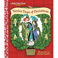 The Twelve Days of Christmas (Little Golden Book) book cover