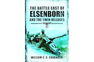 The Battle East of Elsenborn and the Twin Villages