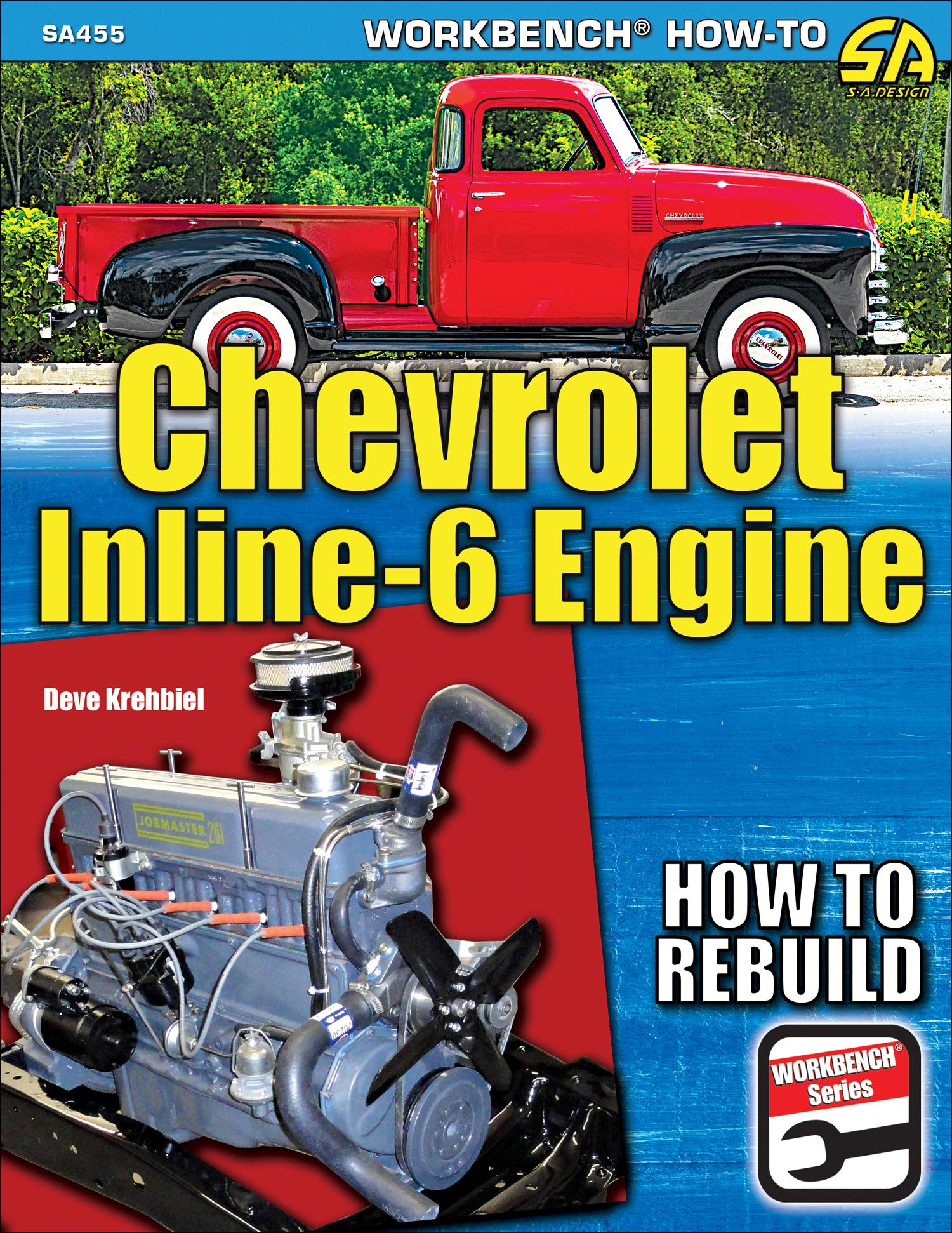 Chevrolet Inline-6 Engine: How to Rebuild Paperback – November 15, 2018