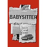 Babysitter: A novel