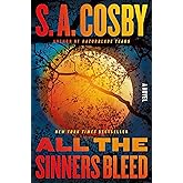 All the Sinners Bleed: A Novel