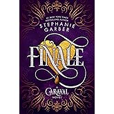 Finale: A Caraval Novel
