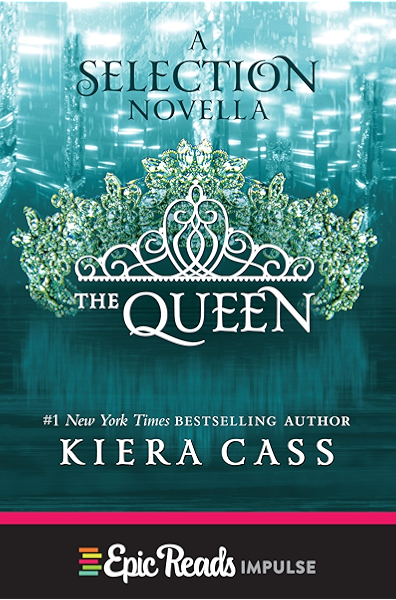 The Queen A Novella Kindle Single The Selection Ebook Cass Kiera Kindle Store Amazon Com