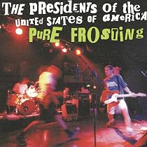 The Presidents of the United States of America 2 | Amazon.com.br