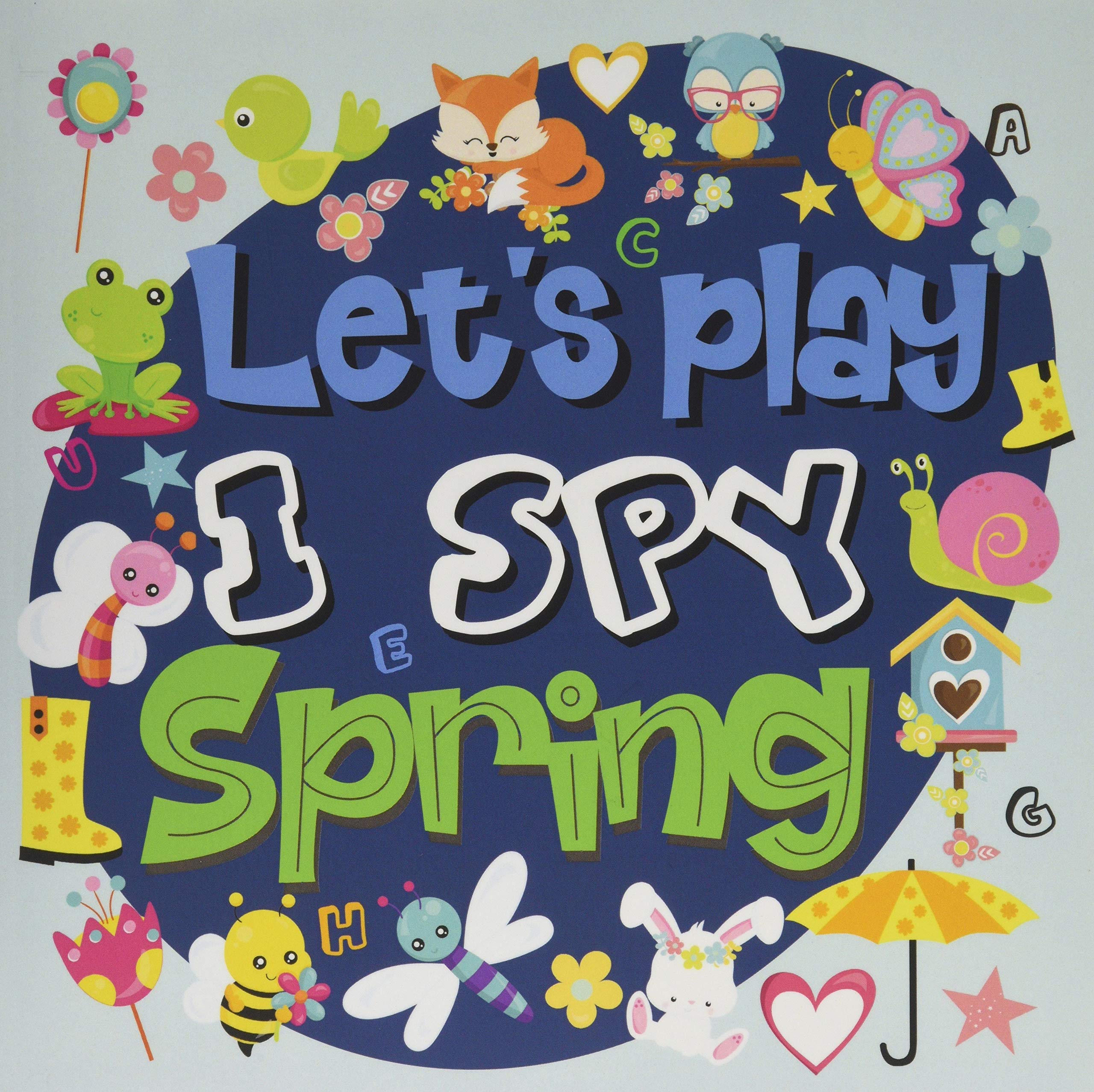 Let's Play I Spy Spring: Activity and Fun Guessing Book for Preschoolers & Toddlers, Interactive Picture Book for 2-5 Year Olds, Spring Activity Book