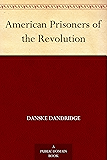 American Prisoners of the Revolution