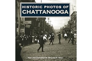 Historic Photos of Chattanooga