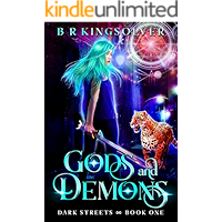 Gods and Demons: An Urban Fantasy (Dark Streets Book 1) book cover