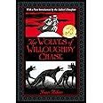 The Wolves of Willoughby Chase
