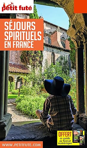 Download Guide des Séjours spirituels en France 2018 Petit Futé PDF