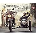 The Distinguished Gentleman's Ride: A Decade of Dapper