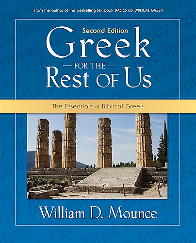Download Greek for the Rest of Us: The Essentials of Biblical Greek (English Edition) PDF