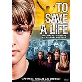 To Save a Life