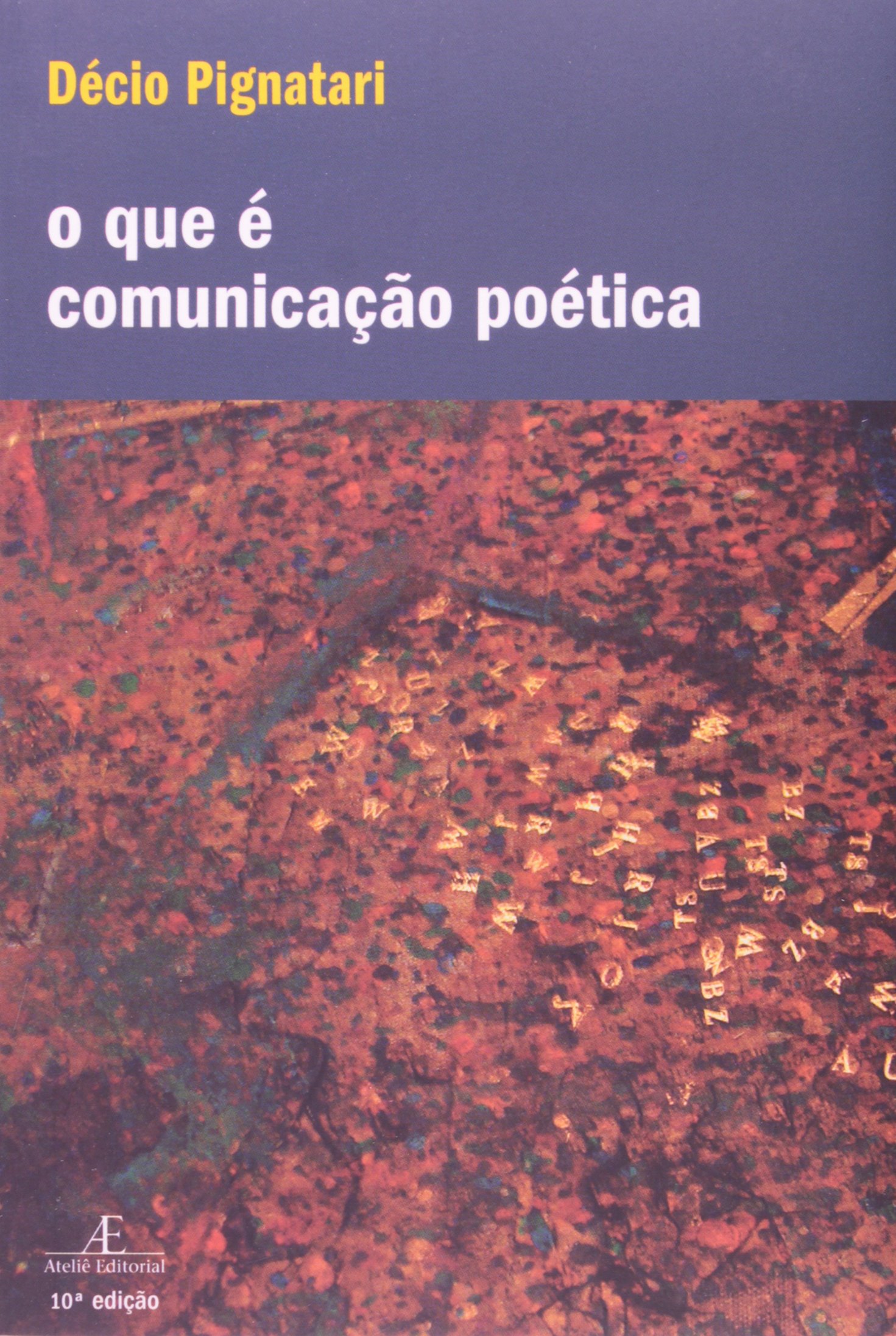 O que É Comunicação Poética PDF Décio Pignatari O que É Comunicação Poética PDF Décio Pignatari