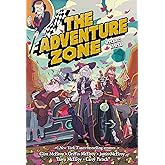The Adventure Zone: Petals to the Metal (The Adventure Zone, 3)