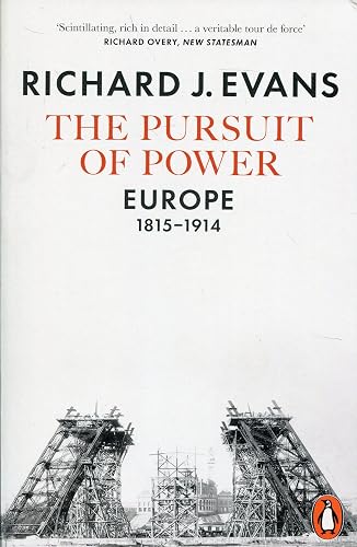 Download The Pursuit of Power: Europe, 1815-1914 PDF