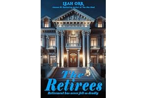 The Retirees: Retirement has never felt so deadly