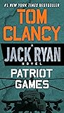 Patriot Games (A Jack Ryan Novel)