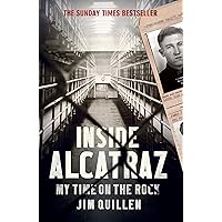 Alcatraz from Inside: The Hard Years 1942-1952: Quillen, Jim