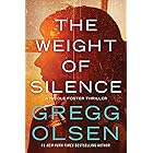 The Weight of Silence (Nicole Foster Thriller Book 2)