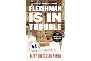 Fleishman Is in Trouble: A Novel