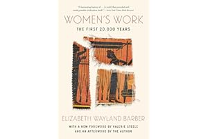 Women's Work: The First 20,000 Years