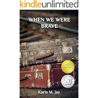 When We Were Brave book cover When We Were Brave book cover