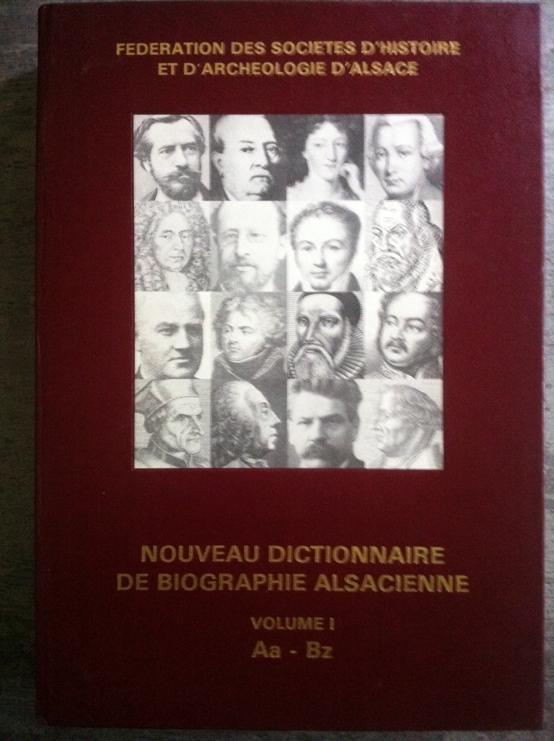 Amazon Fr Coffret Nouveau Dictionnaire De Biographie Alsacienne Volume 1 Comprenant Les 2 Premiers Tomes Aa Az Et Baa Bz Collectif Livres