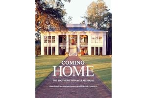 Coming Home: The Southern Vernacular House