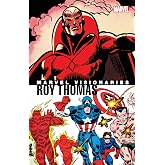 Marvel Visionaries: Roy Thomas