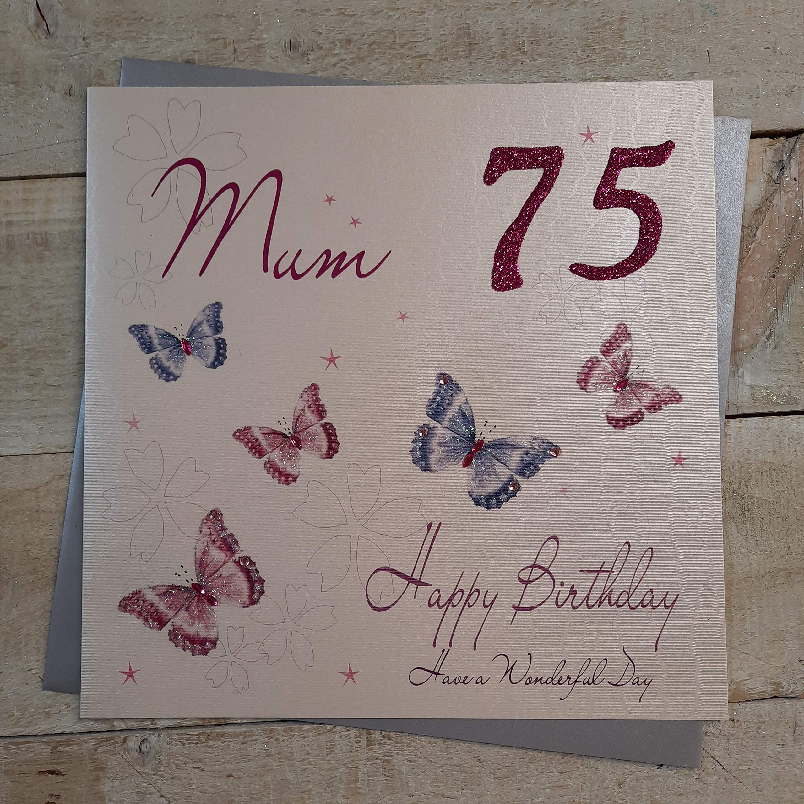 WHITE COTTON CARDS 75 Happy, Handmade Large Birthday Card (Mum, Butterflies)