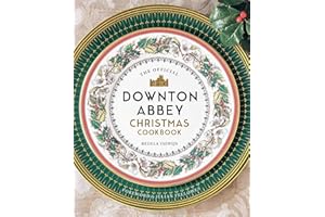 The Official Downton Abbey Christmas Cookbook