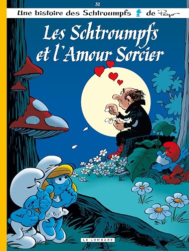 Download Les Schtroumpfs Lombard - tome 32 - Les Schtroumpfs et l'amour sorcier PDF