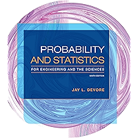 Probability and Statistics for Engineering and the Sciences