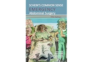 Schein's Common Sense Emergency Abdominal Surgery