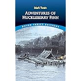 Adventures of Huckleberry Finn (Dover Thrift Editions: Classic Novels)