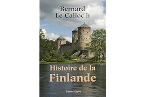 Histoire de la Finlande (French Edition)