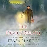 The Devil's Breath (Dr. Thomas Silkstone Mysteries, Book 3)