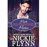 Her Old-Fashioned Hero (A Traditional Family Book 2)
