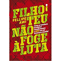 Filho teu não foge à luta (Portuguese Edition) book cover