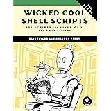 Wicked Cool Shell Scripts, 2nd Edition: 101 Scripts for Linux, OS X, and UNIX Systems
