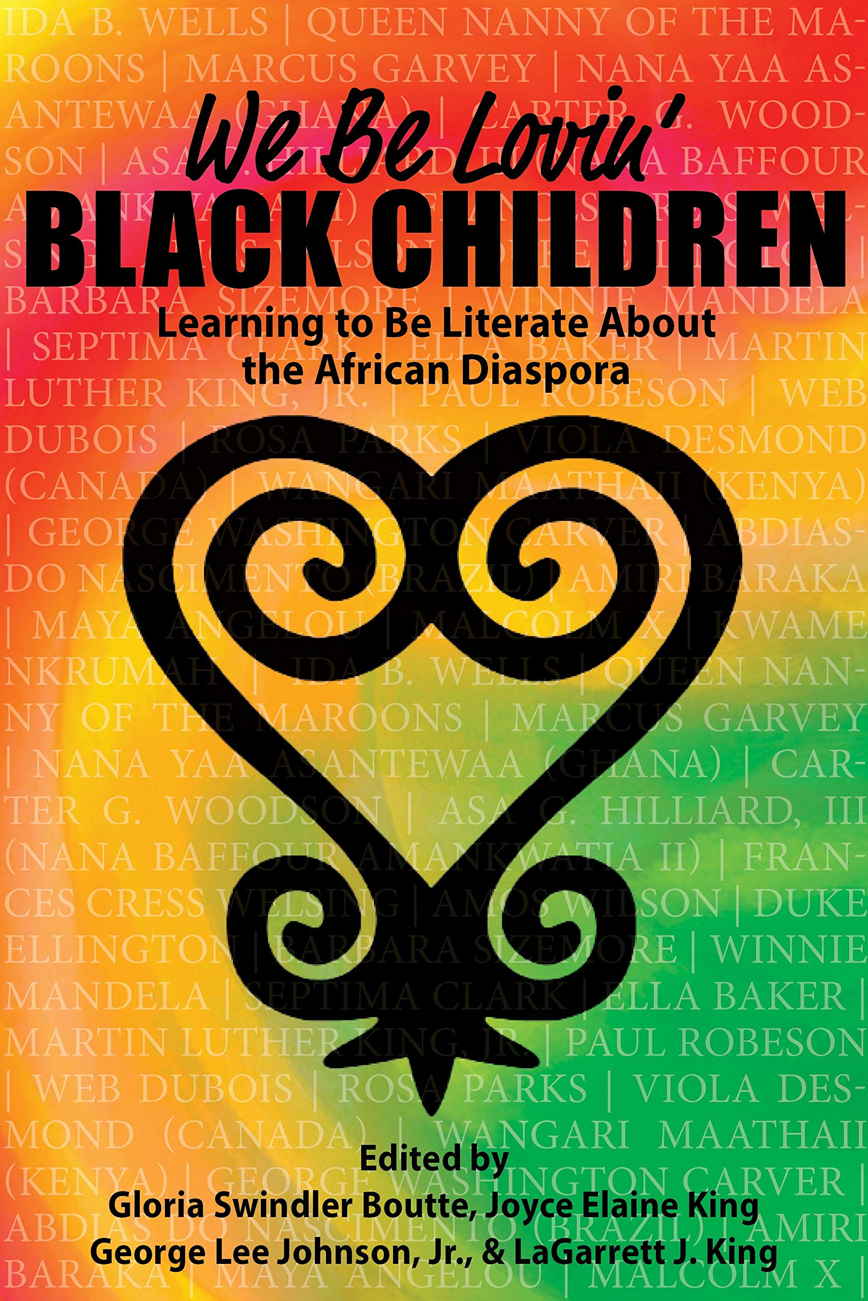 We Be Lovin’ Black Children: Learning to Be Literate About the African Diaspora