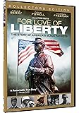 For the Love Of Liberty: The Story Of America's Black Patriots