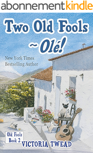 Download Two Old Fools - Olé!  (Old Fools series Volume 2) (English Edition) PDF