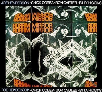 Image result for joe henderson mirror mirror