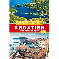 Törnführer Kroatien und Montenegro: Split – Dubrovnik – Bar (German Edition) book cover Törnführer Kroatien und Montenegro: Split – Dubrovnik – Bar (German Edition) book cover