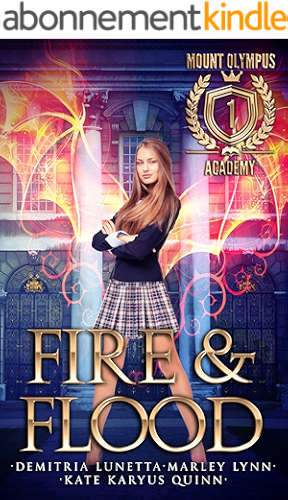 Download Fire & Flood (Mount Olympus Academy Book 1) (English Edition) PDF